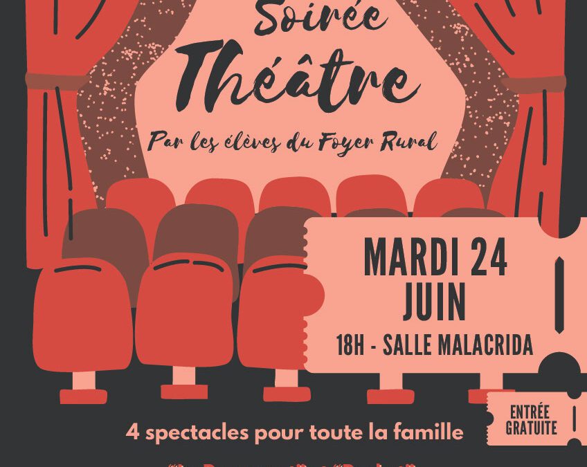 SOIREE THEATRE LE 24 JUIN